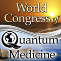 World Congress of Quantum Medicine